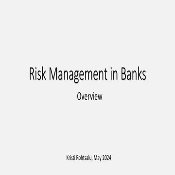 Risk Management in Banks - Overview (May 2024)