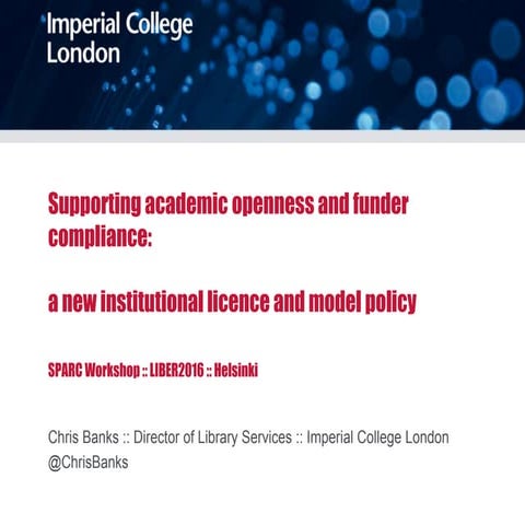 Supporting academic openness and funder compliance: a new institutional lic...