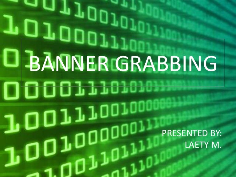 Banner Grabbing