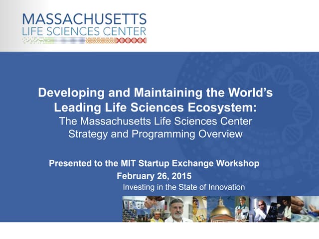 "Fostering Massachusetts' life scie...