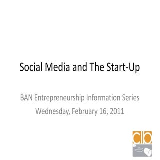 Social Media and The Start Up