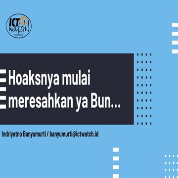 Hoaks - Infodemi yang Meresahkan 