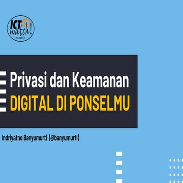 Cek Privasi dan Keamanan Digital di Ponselmu