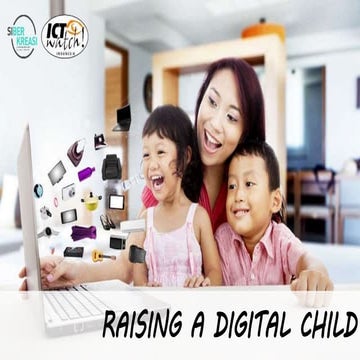 Raising the Digital Child