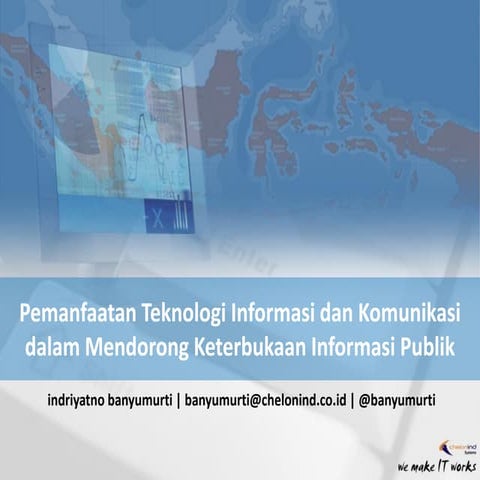Teknologi Informasi dan UU Keterbukaan Informasi Publik (UU KIP)