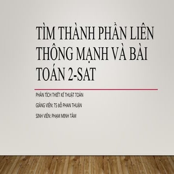 Tìm thành phần liên thông mạnh và bài toán 2-SAT