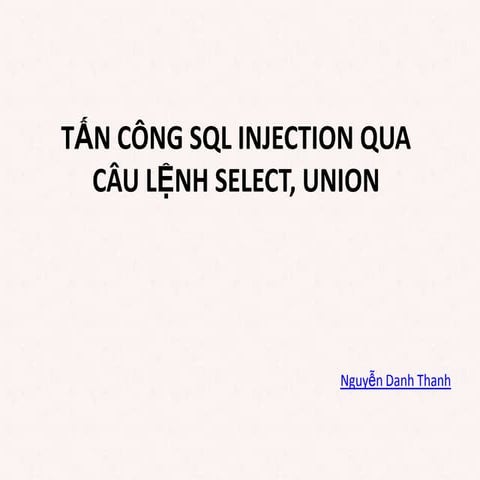 Tấn công sql injection sử dụng câu lệnh select union