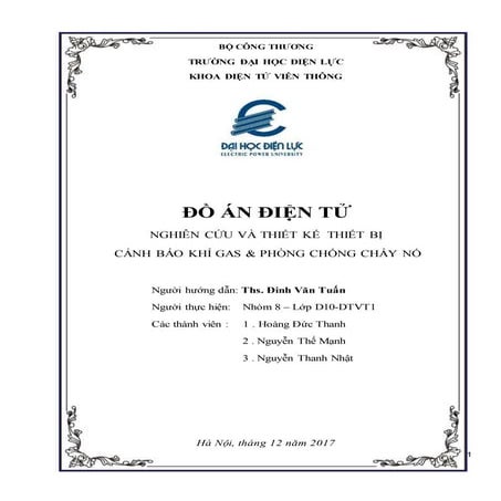 Đề tài: Thiết bị cảnh báo khí gas & phòng chống cháy nổ, HAY