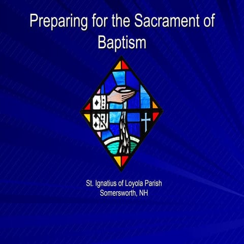 Baptismal Preparation: Catholic Sacrament of Initiation
