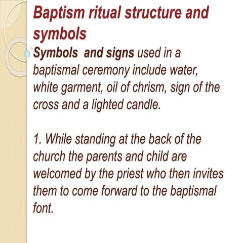 Baptism ritual structure and symbols