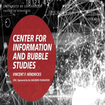 Prof. dr. Vincent F. Hendricks - Online bubbles and the downsides of social m...