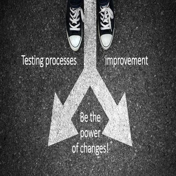 Alexandra Kovalyova “Testing process improvement: be the power of changes!”
