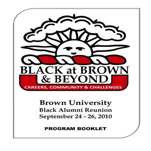 Brown University Black Alumni Reunion 2010 - Program Booklet
