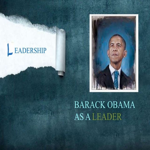 Barack obama as a leader