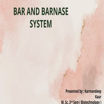 Bar and Barnase System of Plant Biotechnology
