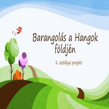 Barangolás a hangok földjén