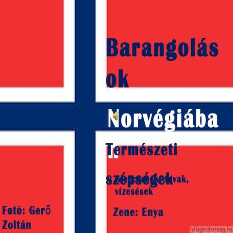 Barangolások norvégiában gleccserek, vízesések