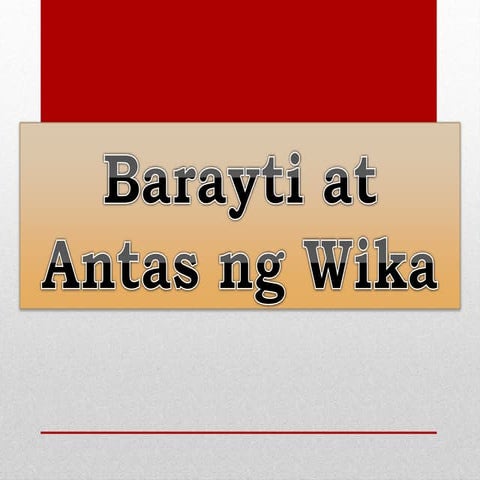 Barayti at antas ng wika