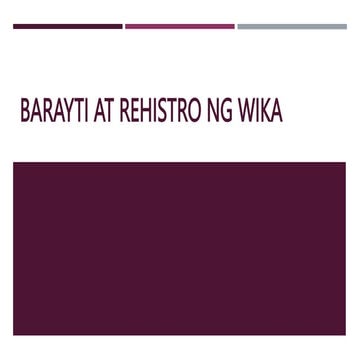 BARAYTI AT REHISTRO NG WIKA.ppt.pptx