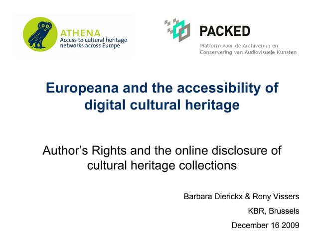 Europeana and the accessibility of digital cultural heritage