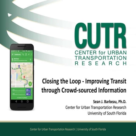 2017 SeeClickFix Workshop - Closing the Loop - Improving Transit through Crow...