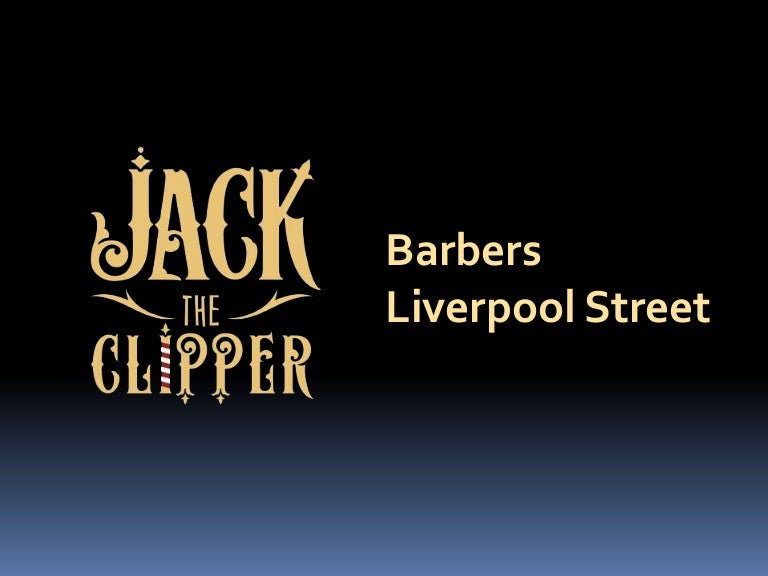 Barbers london jack the clipper
