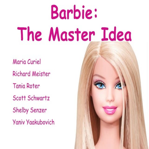 Barbie Master Idea