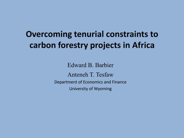 Overcoming tenurial constraints to carbon forestry projects in Africa