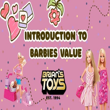 Barbies Value – Understanding the Worth of Barbie Dolls.pdf