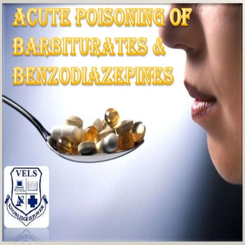 Barbiturates and benzodiazepines acute poisoning