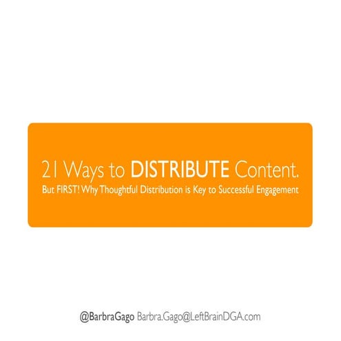 21 Ways to Distribute Content 
