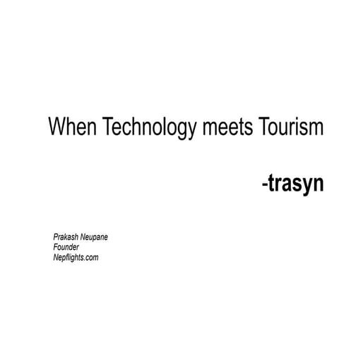 When Technology meets Tourism : trasyn.com