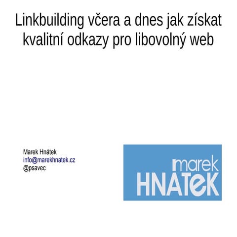 Jak získat odkazy pro libovolný web