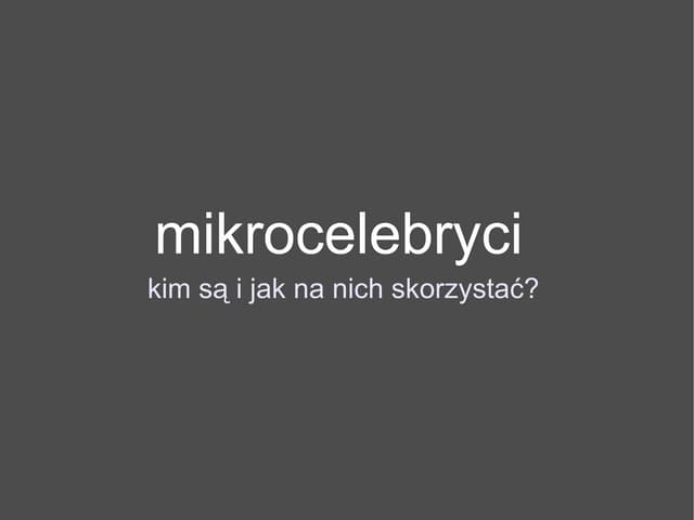 Barcamp #5 - Mikrocelebryci