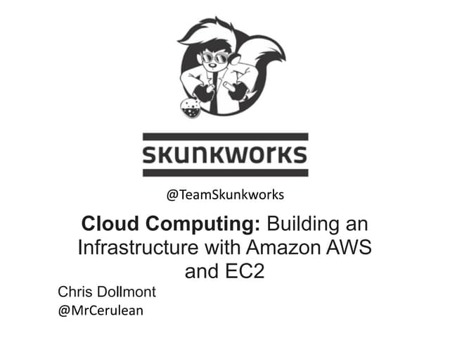 Cloud Computing: Amazon AWS and EC2