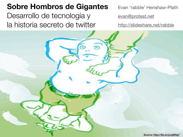 Sobre Hombros de Gigantes: Desarrollo de tecnología y  la historia secreto del startups