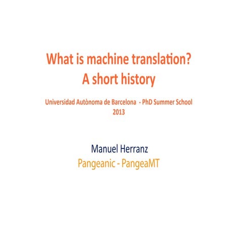 www.pangeanic.com UAB What is machine translation?