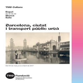Barcelona ciutat i transport públic...