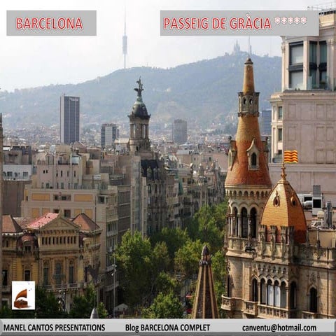 PASSEIG DE GRÀCIA ***** - BARCELONA