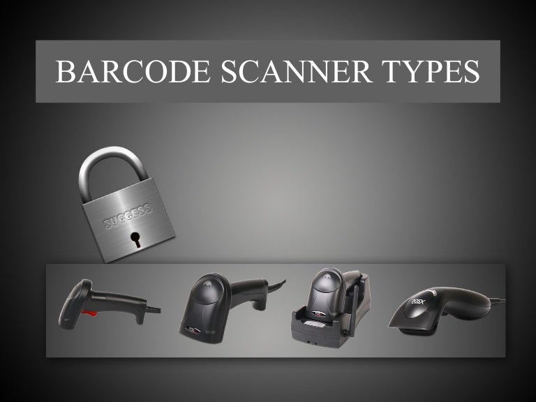 Barcode scanner types