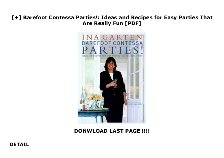 Barefoot Contessa Perfect Dinner Party : Ina Garten Reveals Who She Would Invite To The Ultimate Barefoot Contessa Dinner Party / Would you like to write a review?