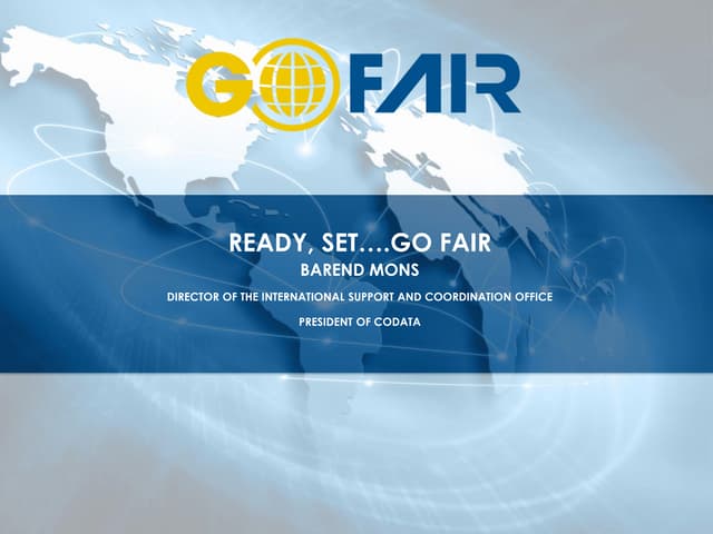 Ready, Set, GO FAIR