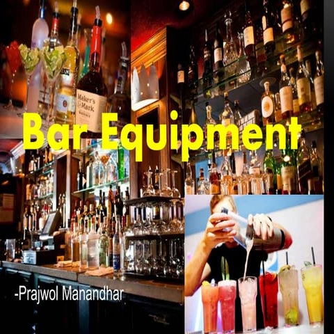 Different Bar Tools and Equipment // Alexandra Alcuetas | PPTX