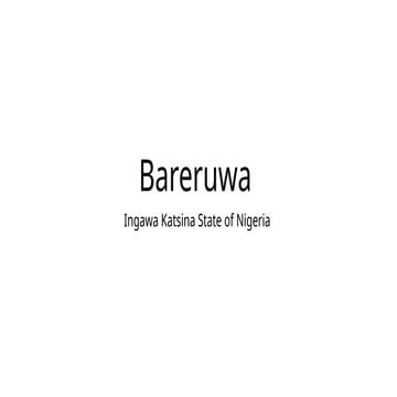 Description of the town of Bareruwa Ingawa.pptx