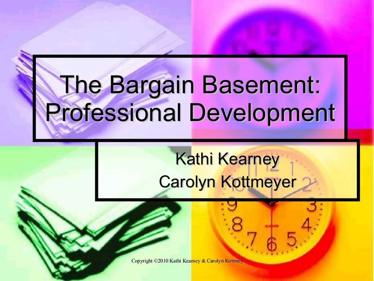 Bargain Basement Professional Development