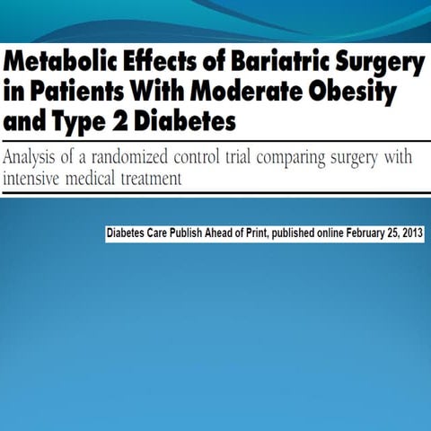 Metabolic Effects of Bariatric Surgery in Patients With Moderate ...