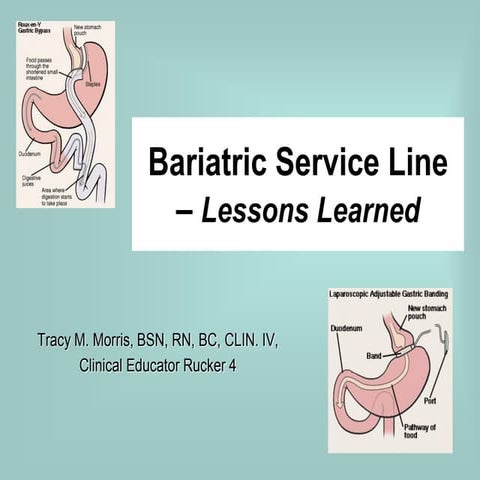Bariatric service line – lessons learned