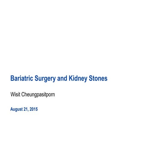 Bariatric Surgery and Kidney Stones