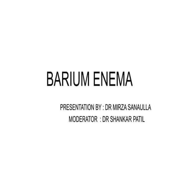 Barium Enema procedure in radiology department | PDF
