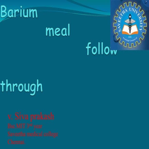 Barium meal follow through
